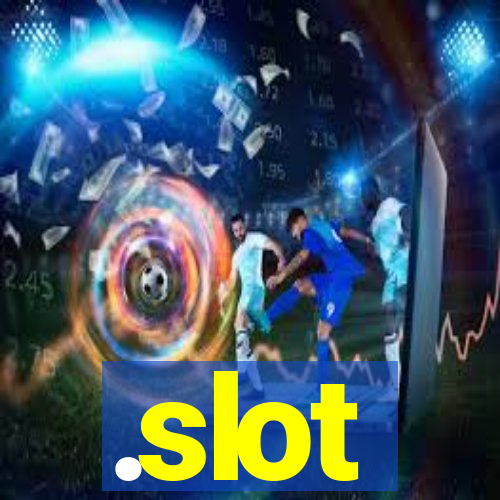 .slot