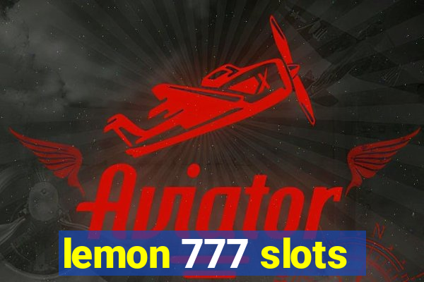 lemon 777 slots