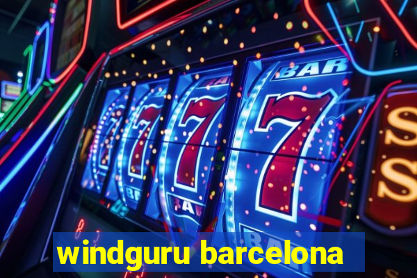 windguru barcelona