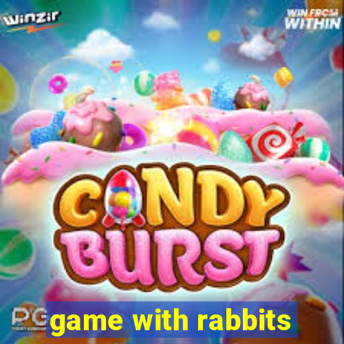 game with rabbits