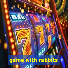 game with rabbits