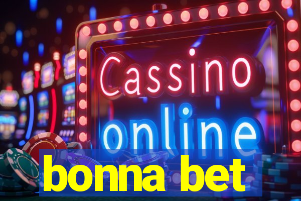 bonna bet