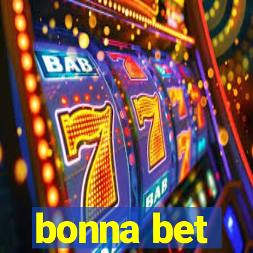 bonna bet