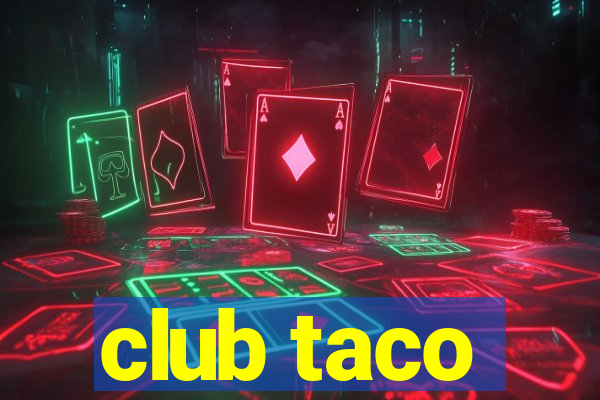 club taco