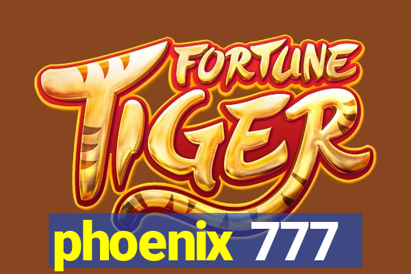 phoenix 777