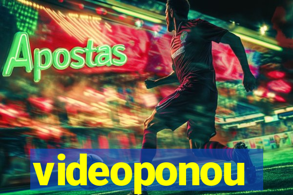 videoponou