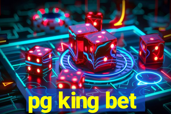 pg king bet