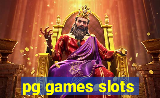 pg games slots