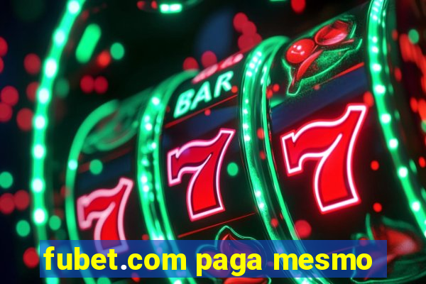 fubet.com paga mesmo