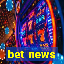 bet news