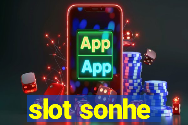 slot sonhe