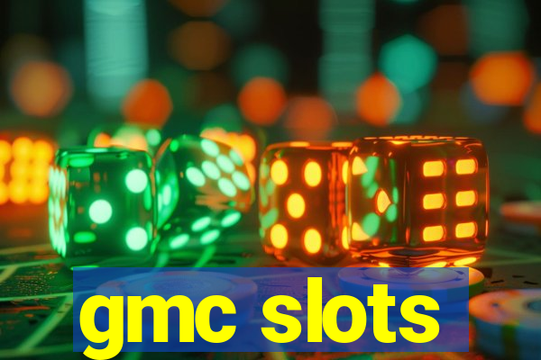 gmc slots