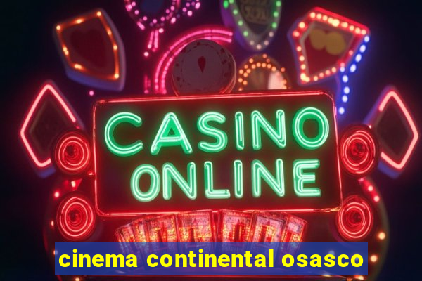 cinema continental osasco