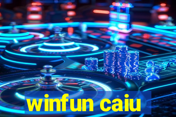 winfun caiu