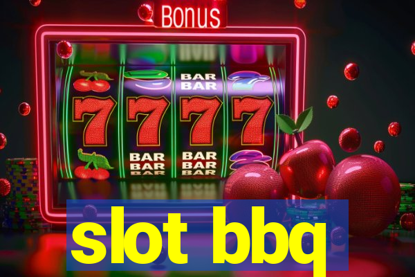 slot bbq