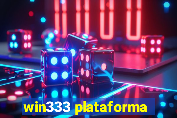 win333 plataforma