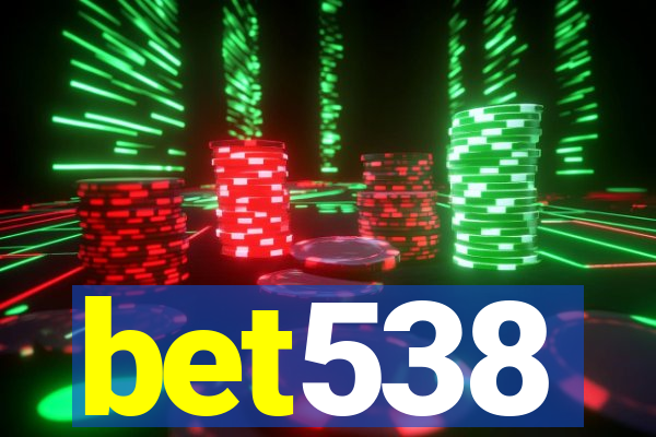 bet538