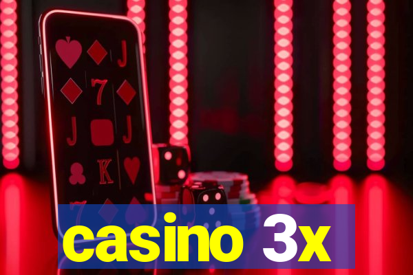 casino 3x