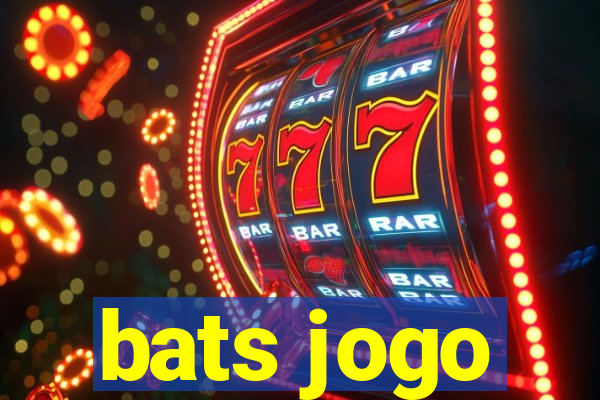 bats jogo