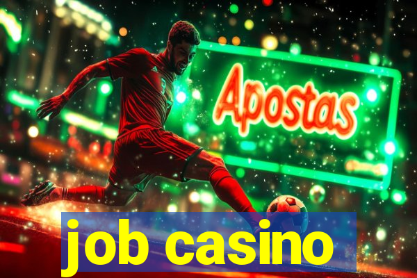 job casino