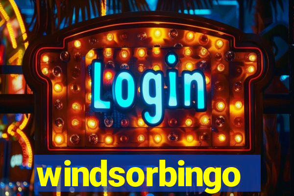 windsorbingo