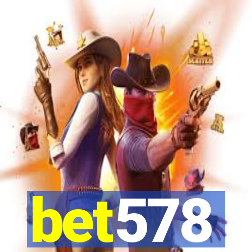 bet578