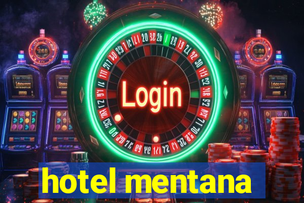 hotel mentana