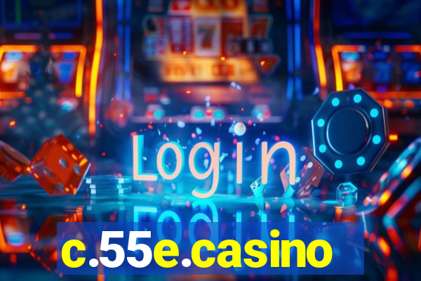 c.55e.casino