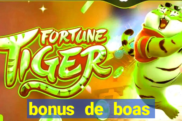 bonus de boas vindas cassino