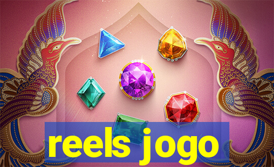 reels jogo