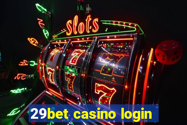 29bet casino login