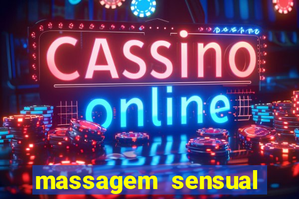 massagem sensual barra funda