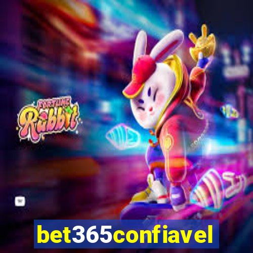 bet365confiavel