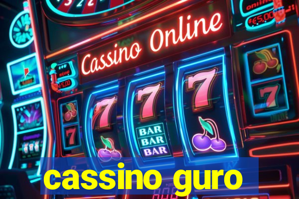 cassino guro