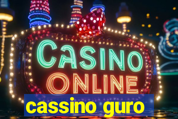 cassino guro