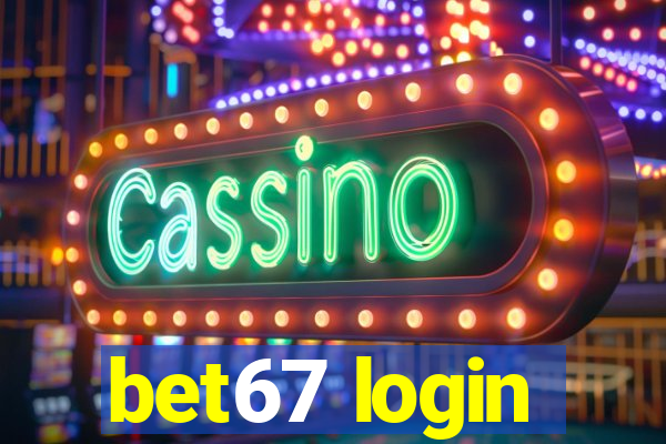 bet67 login