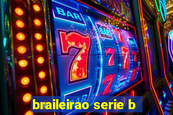 braileirao serie b