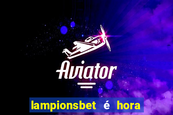 lampionsbet é hora do jogo