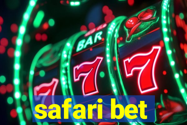 safari bet