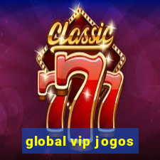 global vip jogos