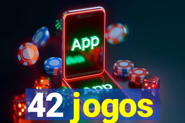 42 jogos