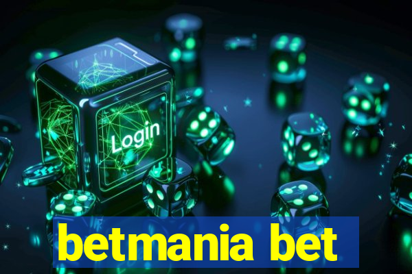 betmania bet