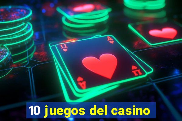 10 juegos del casino