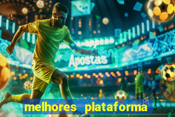 melhores plataforma para jogar