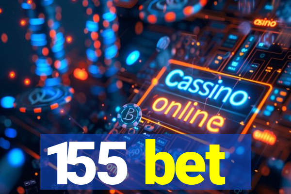 155 bet