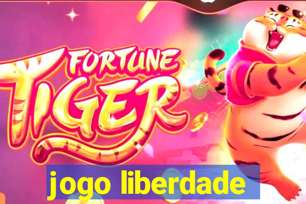 jogo liberdade