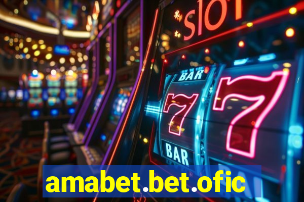 amabet.bet.oficial