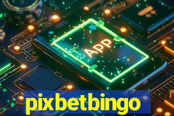 pixbetbingo