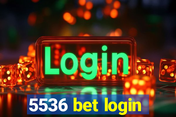 5536 bet login