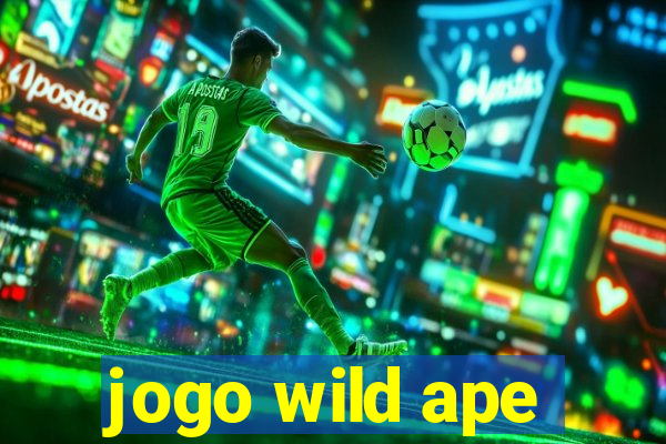 jogo wild ape